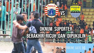 Persija Lawan Persib Berakhir Ricuh Hingga Ada Oknum Suporter Dipukuli [upl. by Jelsma]