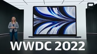 Apple WWDC 2022 keynote in under 27 minutes [upl. by Amiaj597]