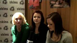 E4 Skins  Series 3  Interview  Lily Loveless Megan amp Kathryn Prescott [upl. by Isteb]