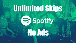 Spotify PC 2022 Unlimited Skips No Ads No Upgrade [upl. by Spanjian458]