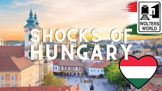 Hungary 10 Shocks of Visiting Hungary [upl. by Naleag]