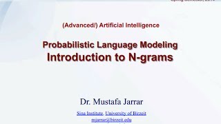 Probabilistic Language Modeling  Introduction to Ngrams [upl. by Leede]