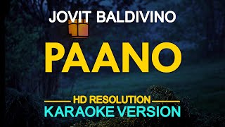 Paano  Jovit Baldivino KARAOKE Version [upl. by English]