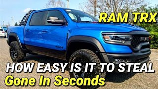 HOW EASY IS IT TO STEAL A RAM TRX OR ANY OTHER RAM TRUCK GONE IN SECONDS [upl. by Iglesias]