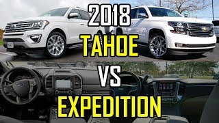 80K SUV FACEOFF  2018 Ford Expedition vs 2018 Chevy Tahoe Comparison [upl. by Regdirb]