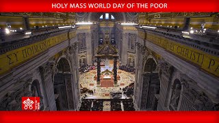 19 November 2023 Holy Mass World Day of the Poor  Pope Francis [upl. by Hammerskjold]