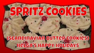 SPRITZ COOKIES SCANDINAVIAN BUTTER COOKIES Helgas Happy Holidays [upl. by Yltsew]