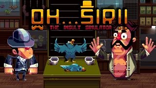 STRIPPING FOR VICTORY  OhSir The Insult Simulator Part 5 [upl. by Ivy]