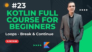 Elevate Your Kotlin Skills Deep Dive into Loops Break and Continue [upl. by Leahcimaj]