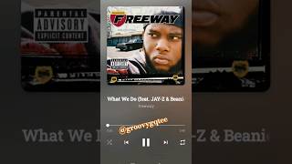 Freeway  quotWhat We Do feat JayZ amp Beanie Sigelquot Music [upl. by Cusack]