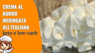 Crema al burro meringata allitaliana keto e lowcarb [upl. by Kelcie]