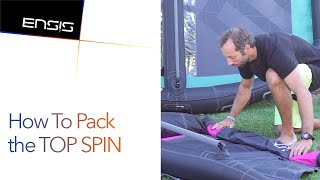 How To Pack the ENSIS TOP SPIN  ENSIS academy [upl. by Sturges]