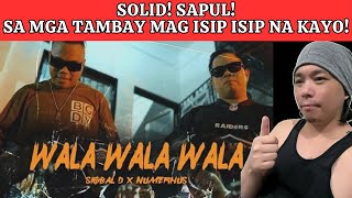 Siobal D  Wala Wala Wala Ft Numerhus Official MV  Reaction Video [upl. by Eerized]