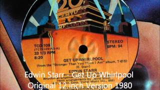 Edwin Starr  Get Up Whirlpool Original 12 inch Version 1980 [upl. by Akin]