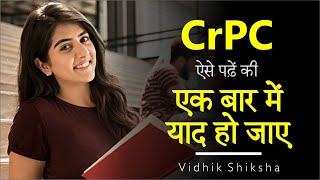 CrPC ऐसे पढ़ें कि एक ही बार में याद हो जाए  CRPC Overview  CRPC Lecture  MJ Sir  Vidhik Shiksha [upl. by Ahselrac]