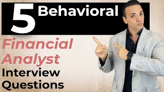 5 Financial Analyst Behavioral Interview Questions amp Answers [upl. by Corin]