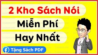 2 Kho Sách Nói online Hay Nhất nên xem  Sách Nói là gì  Audio Book MP3 [upl. by Redienhcs]