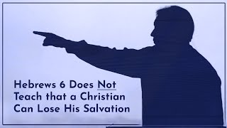 Hebrews 6 Does Not Teach that a Christian Can Lose His Salvation  Tim Conway [upl. by Lavicrep860]