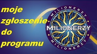 MILIONERZY TVN  Moje zgłoszenie do programu [upl. by Gizela581]