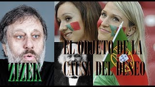 Slavoj ZizeksubEl Objeto de la Causa del Deseo [upl. by Zavras]