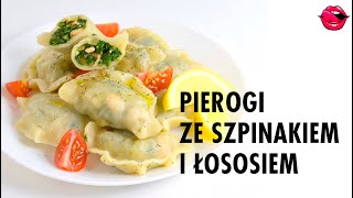 Pierogi ze szpinakiem i łososiem  Atlas Smaków [upl. by Klemm]