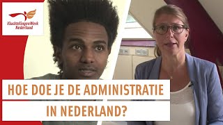 Finance and administration  Integreren in Nederland  VluchtelingenWerk Nederland [upl. by Simmonds]