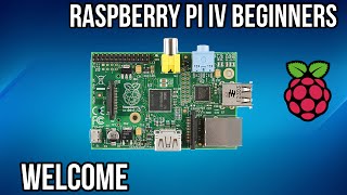 Welcome to Raspberry Pi for Beginners [upl. by Normac]