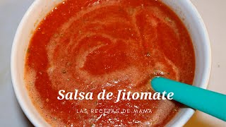 Salsa de jitomate para Tacos Dorados  Las Recetas de Mama [upl. by Rainger393]