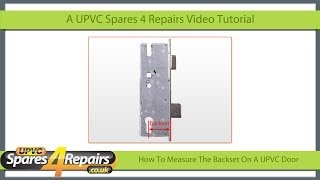 How To Measure The Backset On A UPVC Door Lock Mechansim [upl. by Asilem]