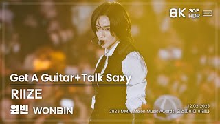 231202 라이즈 원빈 RIIZE WONBIN 🎧Get A GuitarTalk Saxy 직캠 FANCAM MMA2023 8K30P HDR [upl. by Tore]