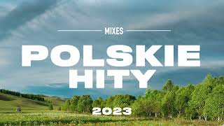 Polskie Hity 2023  Polska Muzyka 2023  Piosenki po polsku 2023 [upl. by Nnylakcaj771]