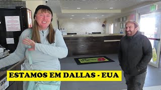 CHEGADA EM DALLAS NO TEXAS E COMO FOI NOSSO PRIMEIRO DIA  NOS PREPARANDO PRA COMPRAR O NOVO JABUTI [upl. by End]