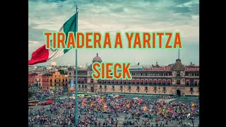 Tiradera a Yaritza â€“Sieck Letra AMT MUSIC ðŸ‡²ðŸ‡½â£ï¸ [upl. by Nnyloj456]