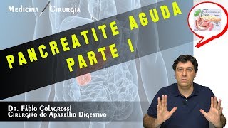 PANCREATITE AGUDA  DIAGNÓSTICO AULA 1 [upl. by Woodhouse902]