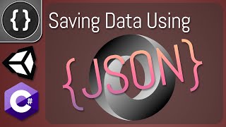 Saving Data using JSON Serialization Unity Tutorial [upl. by Tireb]