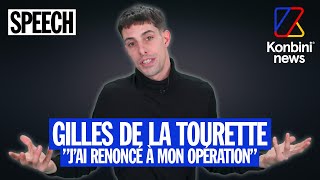 Gilles de la Tourette  il a préféré garder ses tics et explique pourquoi  Speech [upl. by Assin949]