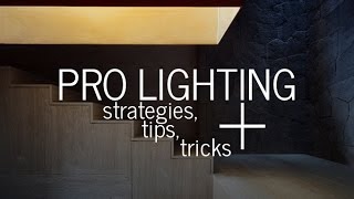 Pro Lighting Strategies Tips and Tricks [upl. by Shanly]