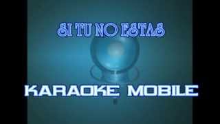 Si tu no estas aqui Rosana Karaoke KARAOKE2COM [upl. by Ybba]