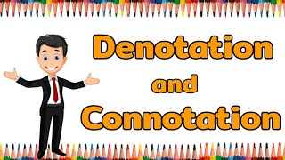 Denotation and Connotation [upl. by Lacie904]