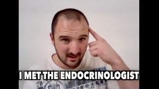 I MET THE ENDOCRINOLOGIST Testosterone Replacement Therapy [upl. by Enilrae399]