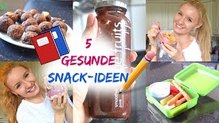 5 GESUNDE amp SCHNELLE SNACKIDEEN für die SCHULE amp UNTERWEGS [upl. by Nugesulo]