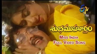 Miss India Full Video Song  Subha Muhurtham  Vinod Kumar  Aamani  ETV Cinema [upl. by Anhpad]