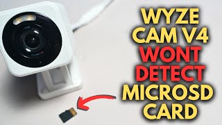 Wyze Cam V4 Not Detecting SD Card How to Fix [upl. by Inanaup838]