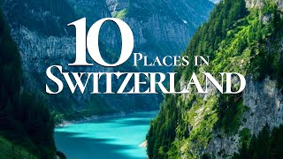 10 Most Beautiful Towns to Visit in Switzerland 4k🇨🇭  Switzerland 2024 [upl. by Phionna]