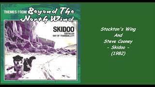 Stocktons Wing And Steve Cooney  Skidoo 1982 [upl. by Aikenahs596]