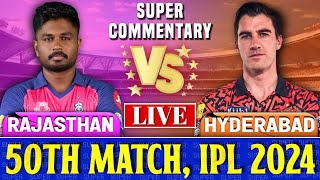 Sunrisers Hyderabad vs Rajasthan Royals 50th Match  Live Score amp Commentary  RR vs SRH Live Match [upl. by Zina]