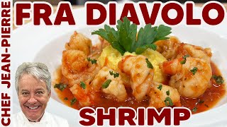 How To Make Shrimp Fra Diavolo  Chef JeanPierre [upl. by Aihcropal]