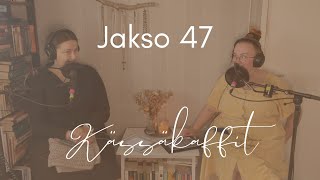 Jakso 47 Unpopular opinions [upl. by Adeline655]