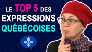 TOP 5 QUEBEC FRENCH EXPRESSIONS EXPLAINED  Québécois 101 [upl. by Taimi]