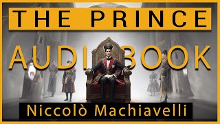 The Prince by Niccolò Machiavelli  Audiobook [upl. by Gabriello246]